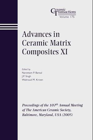 Advances in Ceramic Matrix Composites XI