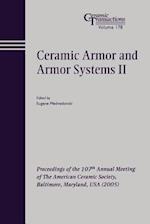 Ceramic Armor and Armor Systems II