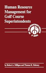 Human Resource Management for Golf Course Superint Superintendents