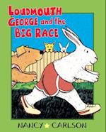 Loudmouth George and the Big Race, 2nd Edition