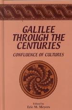 Galilee Through the Centuries
