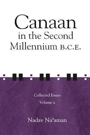 Canaan in the Second Millennium B.C.E.