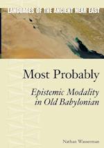 Most Probably: Epistemic Modality in Old Babylonian