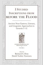 I Studied Inscriptions from Before the Flood