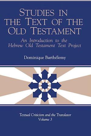 Barthelemy, D: Studies in the Text of the Old Testament