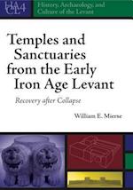 Temples and Sanctuaries from the Early Iron Age Levant