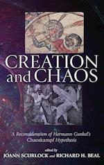 Creation and Chaos