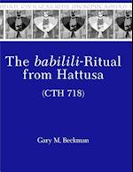 Beckman, G: babilili-Ritual from Hattusa (CTH 718)