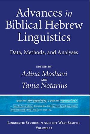 Advances in Biblical Hebrew Linguistics