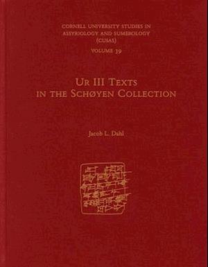 Ur III Texts in the Schøyen Collection