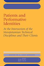 Patients and Performative Identities