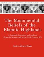 The Monumental Reliefs of the Elamite Highlands