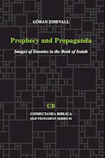 Prophecy and Propaganda