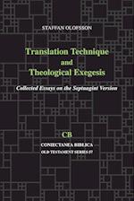 Translation Technique and Theological Exegesis