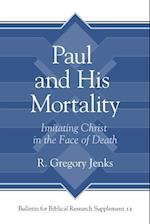 Paul and His Mortality