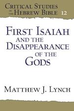 First Isaiah and the Disappearance of the Gods