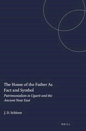 The House of the Father as Fact and Symbol