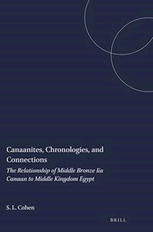 Canaanites, Chronologies, and Connections