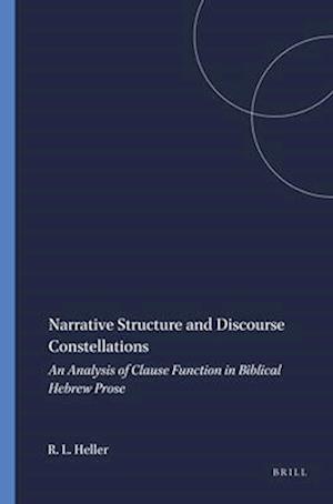 Narrative Structure and Discourse Constellations