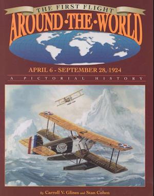 The First Flight Around the World