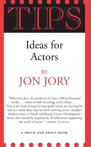 TIPS: Ideas for Actors