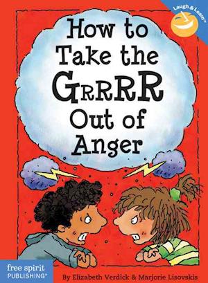 How to Take the Grrrr Out of Anger