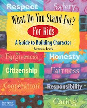 What Do You Stand For? for Kids
