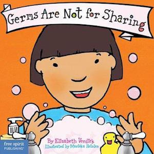 Germs Are Not for Sharing Board Book