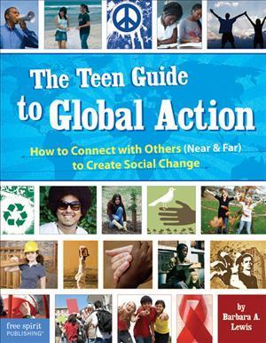 The Teen Guide to Global Action