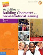 Activities for Building Character and Social-Emotional Learning, Grades 1-2 [With CDROM]