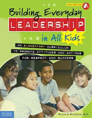 Building Everyday Leadership in All Kids