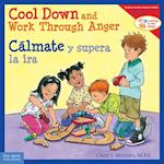 Cool Down and Work Through Anger/Cálmate Y Supera La IRA