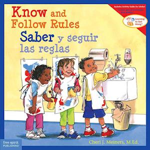 Know and Follow Rules / Saber Y Seguir Las Reglas