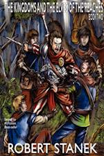 The Kingdoms and the Elves of the Reaches 2: Keeper Martin's Tales Book 2 