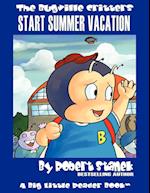 Start Summer Vacation: Buster Bee's Adventures 