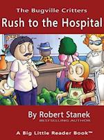 Rush to the Hospital, Library Edition Hardcover for 15th Anniversary