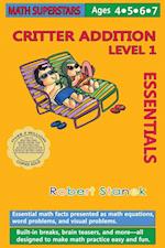 Math Superstars Addition Level 1, Library Hardcover Edition