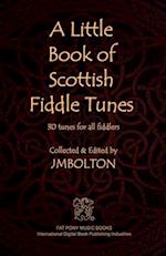 A Little Book of Scottish Fiddle Tunes
