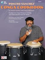 Poncho Sanchez' Conga Cookbook