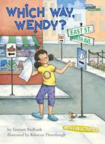 Which Way, Wendy?