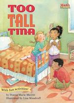 Too-Tall Tina