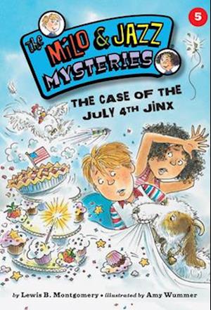 The Case of the July 4th Jinx (Book 5)