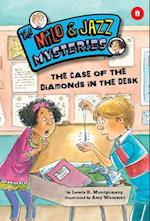 The Case of the Diamonds in the Desk (Book 8)