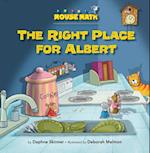The Right Place for Albert
