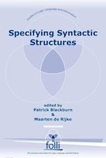 Specifying Syntactic Structures