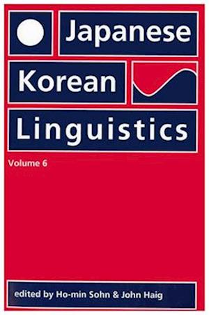 Japanese/Korean Linguistics: Volume 6