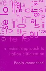 A Lexical Approach to Italian Cliticization