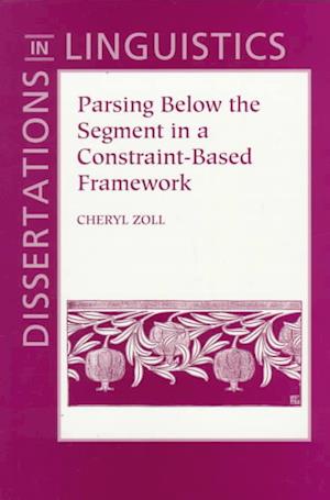 Parsing below the Segment in a Constraint-Based Framework