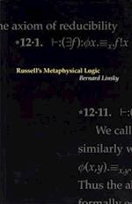 Russell's Metaphysical Logic