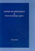 L' Esprit En Mouvement Esprit En Mouvement Esprit En Mouvement